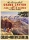 Grand, Zion & Bryce Canyon Vintage Travel Poster