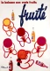 Fruite - Vintage Poster Prints
