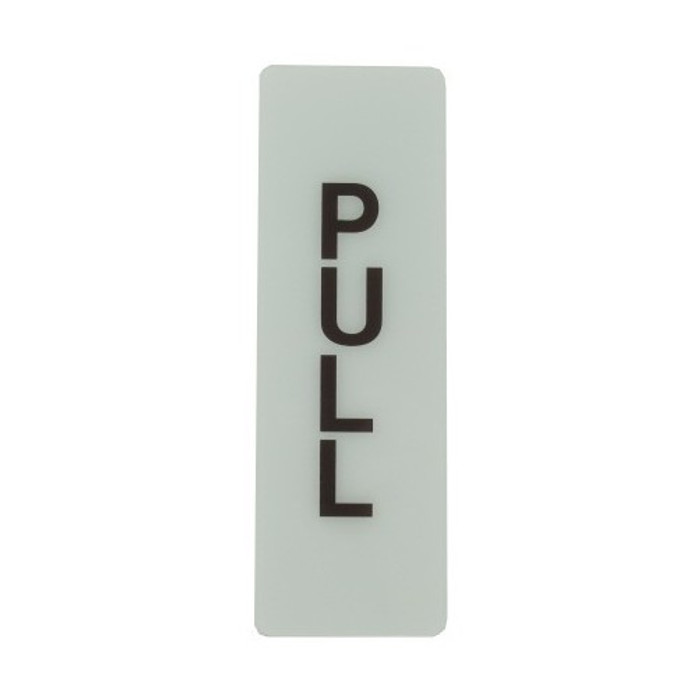 9" X 3" Deco "Pull" Plastic Sign