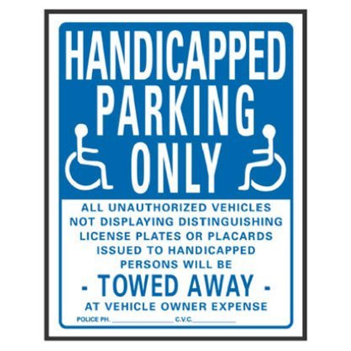 19" X 15" "Handicapped Parking Only" Plastic Sign