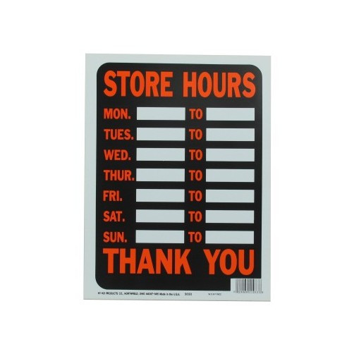 12" X 8-1/2" "Store Hours" Plastic Sign