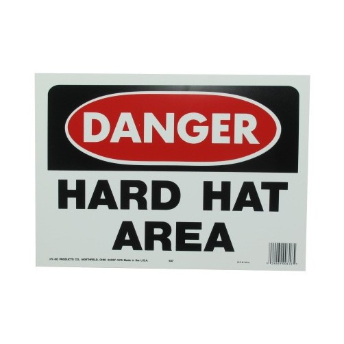 10" X 14" "Danger: Hard Hat Area" Polyethylene Sign