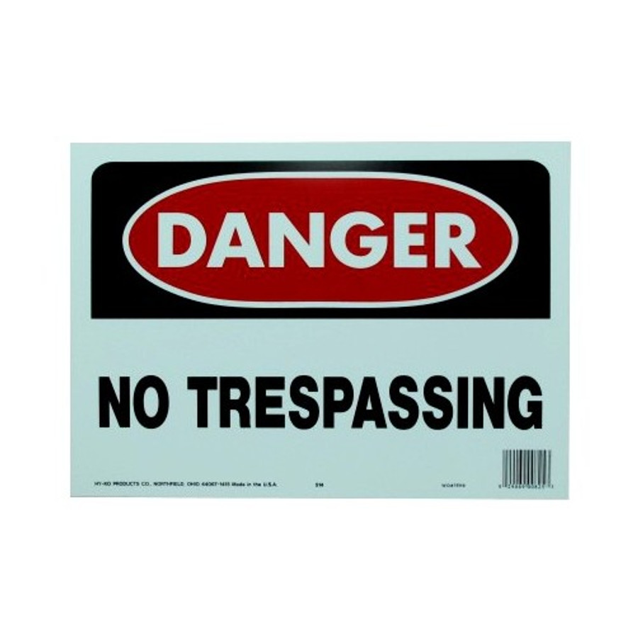 10" X 14" "Danger: No Trespassing" Polyethylene Sign
