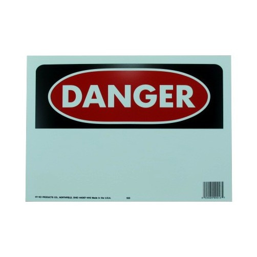 10" X 14" "Danger: (Blank)" Polyethylene Sign