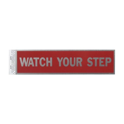 2" X 8" "Watch Your Step" Metal Sign