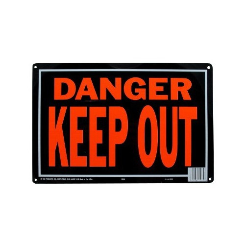 9-1/4" X 14" "Danger: Keep Out" Metal Sign