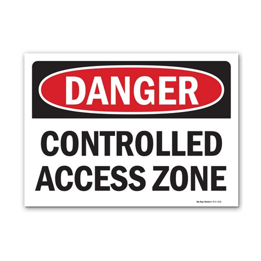 10" X 14" Corrugated Plastic Danger Controlled Access Zone Sign