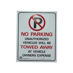 19" X 15" "No Parking - Towed Away" Plastic Sign