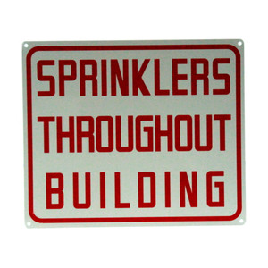 10" X 12" "Sprinklers Throughout Building" Metal Sign