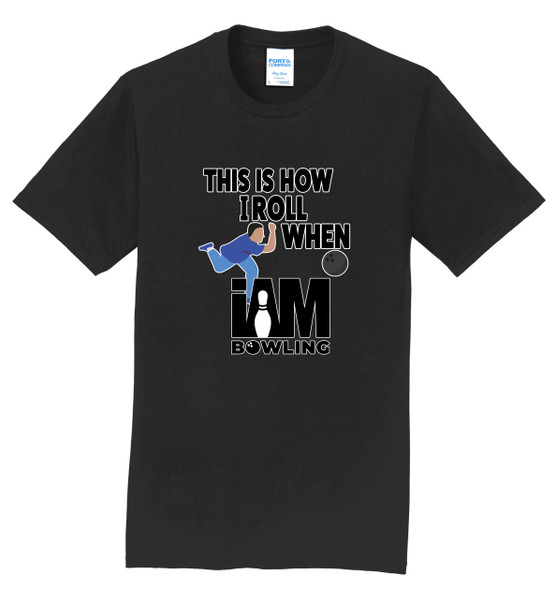 I AM Bowling™ How I Roll Tee