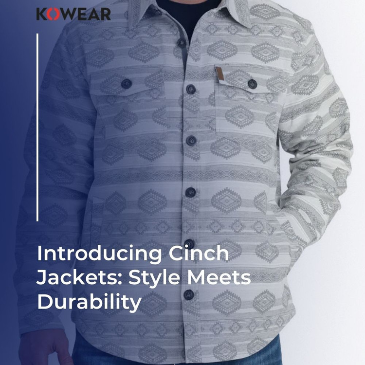 Introducing Cinch Jackets: Style Meets Durability