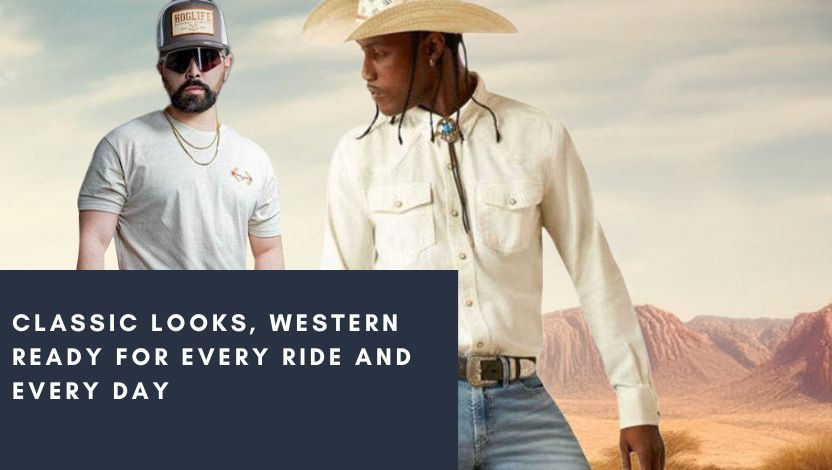 Classic Looks, Western Ready for Every Ride and Every Day