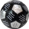 Soccer Ball, novelty soccer ball with inspirational questions printed on black and white panels.