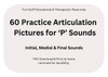Practice Articulation Pictures for 'P' Sounds, Educational and Therapeutic Resources for Speech Therapy.