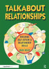 Talk About Relationships, book cover featuring diverse cartoon characters communicating and expressing emotions, centered around the book subject of building self-esteem and relationship skills by Alex Kelly. Talk About Relationships, book cover featuring diverse cartoon characters communicating and expressing emotions, centered around the book subject of building self-esteem and relationship skills by Alex Kelly.