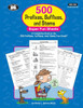 500 Prefixes Suffixes and Stems Fun Sheets