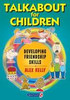 Talkabout for Children book, colorful cover with illustrations of children developing friendship skills.