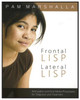 Frontal Lisp Lateral Lisp - Articulation and Oral-Motor Procedures for Diagnosis & Treatment