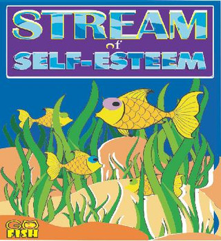Stream of Self-Esteem, colorful illustrated book cover with fish swimming among green seaweed and rocks.