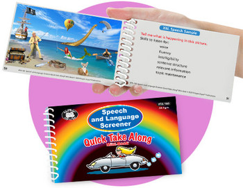 Speech and Language Screener, colorful spiral-bound book with rainbow design titled 'Quick Take Along' featuring a lion riding in a convertible car.