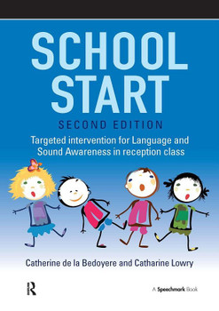 School Start, second edition - targeted intervention for language and sound awareness in reception class, with colorful illustrations of children on the book cover