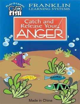 Catch and Release Your Anger, Franklin Learning Systems educational product for anger management, featuring colorful fish and underwater scenery.