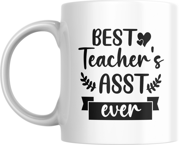 Best Teacher's Assistant Ever Mug