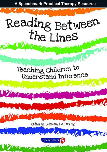 Reading Between the Lines, book cover with colorful brush strokes and title related to teaching children to understand inference.