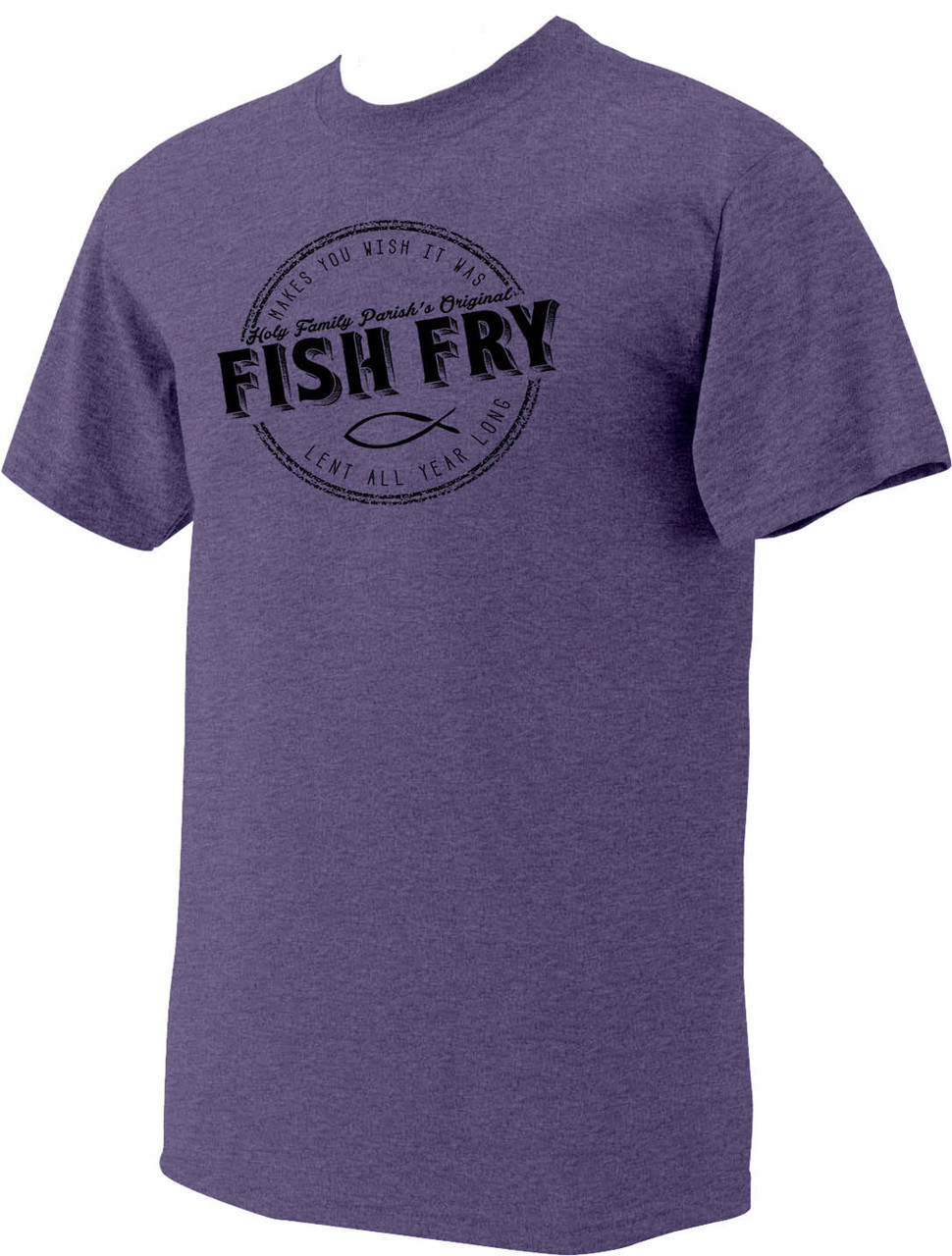 Fish Fry Heather Pro-Life T-Shirt