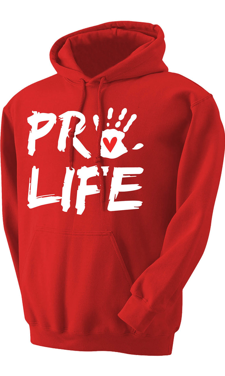 Pro Hanprint Pro-Life with Handprint Hoodie