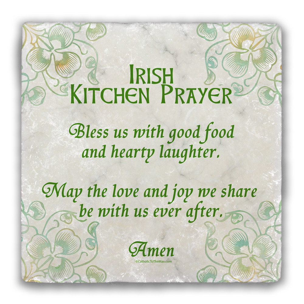 Irish Kitchen Prayer Tumbled Stone Coaster Catholic to the Max