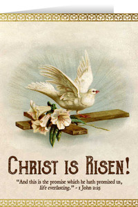 Christ is Risen Dove Easter Season Greeting Card Christ is Risen Dove Easter Season Greeting Card