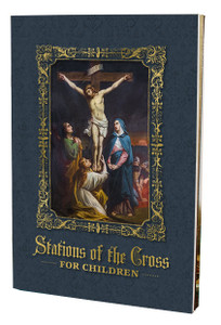 Stations of the Cross for Children Booklet Stations of the Cross for Children Booklet