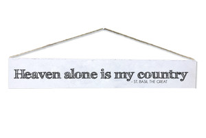 "Heaven Alone" St. Basil the Great Quote Plaque