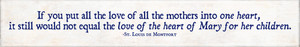 "The Love of Mary" St. Louis de Montfort Quote Plaque