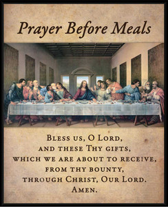 Prayer Before Meals with the Last Supper by Da Vinci Restored Wall Plaque Prayer Before Meals with the Last Supper by Da Vinci Restored Wall Plaque
