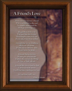 Friend's Love Poem Framed Friend's Love Poem Framed