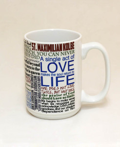 Saint Maximilian Kolbe Quote Mug Saint Maximilian Kolbe Quote Mug