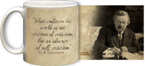 G.K. Chesterton Self-Criticism Quote Mug G.K. Chesterton Self-Criticism Quote Mug