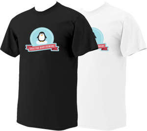 Save the Baby Humans Penguin Pro-Life T-Shirt Save the Baby Humans Penguin Pro-Life T-Shirt