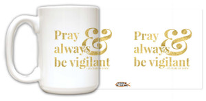 "Pray" St. Clare of Assisi Quote Mug "Pray" St. Clare of Assisi Quote Mug