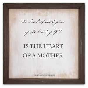 "The Loveliest Masterpiece" Rustic Framed Quote "The Loveliest Masterpiece" Rustic Framed Quote