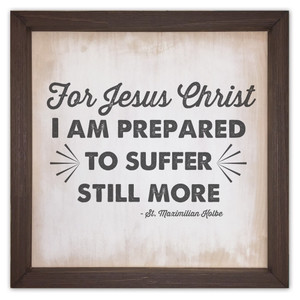 "For Jesus Christ" Rustic Framed Quote "For Jesus Christ" Rustic Framed Quote