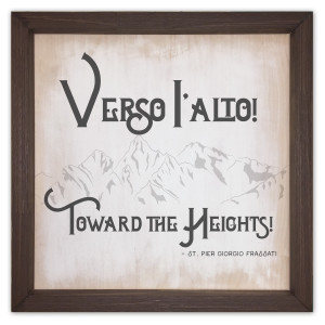 "Verso L'alto" Rustic Framed Quote "Verso L'alto" Rustic Framed Quote