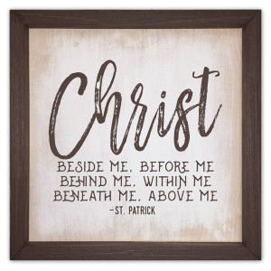"Christ Before Me" Rustic Framed Quote "Christ Before Me" Rustic Framed Quote