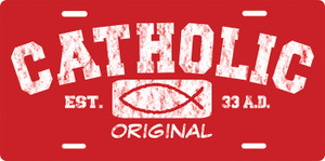 Catholic Original (red) License Plate Catholic Original (red) License Plate