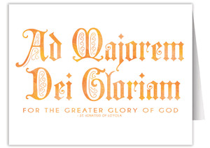 "Ad Majorem Dei Gloriam" Quote Note Card "Ad Majorem Dei Gloriam" Quote Note Card