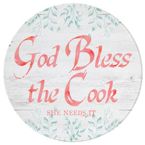 God Bless the Cook (She Needs It) Round Glass Cutting Board God Bless the Cook (She Needs It) Round Glass Cutting Board