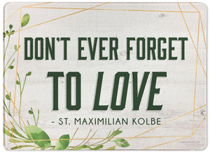 "Don't Ever Forget" Rectangular Glass Cutting Board "Don't Ever Forget" Rectangular Glass Cutting Board