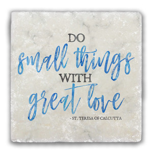 "Do Small Things" Tumbled Stone Coaster "Do Small Things" Tumbled Stone Coaster